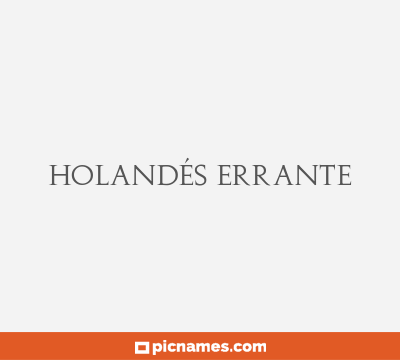 Holandés Errante